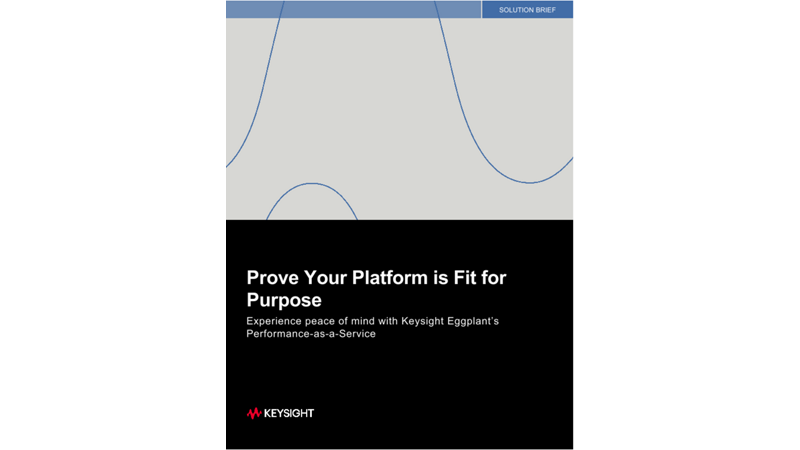 Prove Your Platform is Fit for Purpose